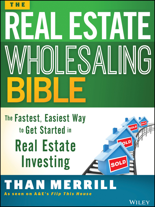 Title details for The Real Estate Wholesaling Bible by Than Merrill - Available